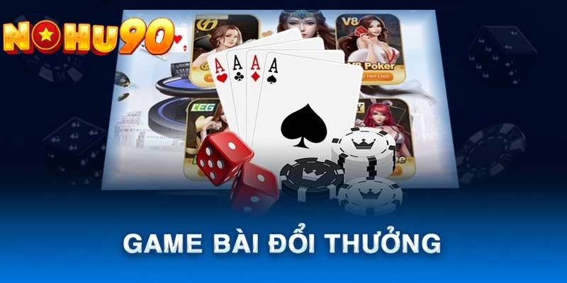 Kinh nghiệm tham gia game bài nohu90